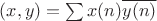 $(x,y)=\sum x(n)\overline{y(n)}$