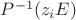 $P^{-1}(z_iE)$