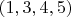 $(1,3,4,5)$