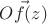 $\vec{Of(z)}$