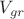 $V_{gr}$