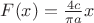 $F(x) = \frac{4c}{\pi a} x
