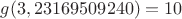 $g(3,23169509240)=10$