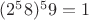 $(2^58) ^59 = 1$
