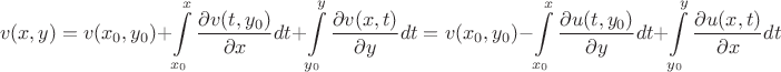 $$v(x,y)=v(x_0,y_0)+\int\limits_{x_0}^x\frac{\partial v(t,y_0)}{\partial x}dt+\int\limits_{y_0}^y\frac{\partial v(x,t)}{\partial y}dt}=v(x_0,y_0)-\int\limits_{x_0}^x\frac{\partial u(t,y_0)}{\partial y}dt+\int\limits_{y_0}^y\frac{\partial u(x,t)}{\partial x}dt}$$