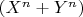 $ (X^n +Y^n) $