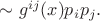 $\sim g^{ij}(x)p_ip_j.$ $\sim g^{ij}(x)p_ip_j.$
