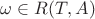 $\omega\in R(T,A)$