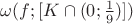 $\omega(f; [K\cap (0; \frac{1}{9})])$
