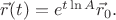 $\vec r(t)=e^{t\ln A}\vec r_0.$