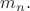 $m_n.$