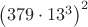 $\left(379\cdot 13^3 \right)^2$