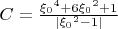 $C=\frac{{\xi_0}^4+6{\xi_0}^2+1}{|{\xi_0}^2-1|}$