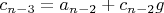 $c_{n-3}=a_{n-2}+c_{n-2} g$