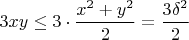 $3xy\le 3\cdot \dfrac{x^2+y^2}{2}=\dfrac{3\delta^2}{2}$
