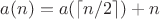 $a(n) = a(\lceil n/2\rceil) + n$