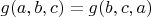 $g(a,b,c)=g(b,c,a)$
