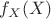 $f_X(X)$