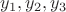 $y_{1},y_{2},y_{3}$