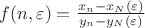 $f(n,\varepsilon) = \frac{x_n-x_N(\varepsilon)}{y_n-y_N(\varepsilon)}$