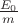 $\frac{E_0}{m$}$