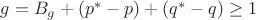 $g=B_g+(p^*-p)+(q^*-q)\ge1$ $g=B_g+(p^*-p)+(q^*-q)\ge1$