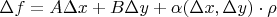 $\Delta f=A\Delta x+B\Delta y+\alpha(\Delta x,\Delta y)\cdot\rho$
