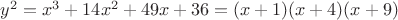 $y^2=x^3+14x^2+49x+36=(x+1)(x+4)(x+9)$