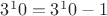 $3^10=3^10-1$
