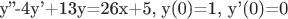 y''-4y'+13y=26x+5, y(0)=1, y'(0)=0