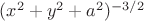 $(x^2+y^2+a^2)^{-3/2}$