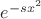 $e^{-s x^2}$ $e^{-s x^2}$