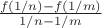 $\frac{f(1/n)-f(1/m)}{1/n-1/m}$