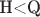 \mathbb H<Q