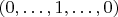$(0, \ldots, 1, \ldots, 0)$