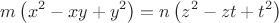 $$m\left( {x^2  - xy + y^2 } \right) = n\left( {z^2  - zt + t^2 } \right)$