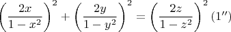 $\left ( \dfrac{2x}{1-x^2} \right )^2+\left ( \dfrac{2y}{1-y^2} \right )^2=\left ( \dfrac{2z}{1-z^2} \right )^2 (1'')$