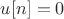 $u[n]=0$