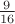 $\frac 9 {16}$