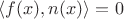 $\langle f(x), n(x) \rangle = 0$