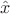 $\hat_{x}$