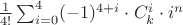 $\frac{1}{4!}\sum_{i=0}^4(-1)^{4+i}\cdot C_{k}^i\cdot i^n$