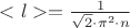 $<l> =\frac{1}{\sqrt 2\cdot\pi\cdotd^2\cdot n}$