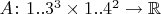 $A\colon 1..3^3\times1..4^2\to\mathbb R$