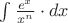 $\int{\frac{e^x}{x^n} \cdot dx}$