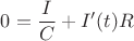 $0=\dfrac{I}{C}+I'(t)R$