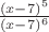 $\frac{(x-7)^5}{(x-7)^6}$