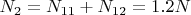 $N_2=N_{11}+N_{12}=1.2N$