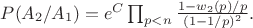 $P(A_2/A_1)=e^C\prod_{p<n}\frac {1-w_2(p)/p} {(1-1/p)^2}.$