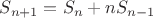 $S_{n+1}=S_n+nS_{n-1}$